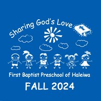 2024 Fall First Baptist Preschool of Haleiwa