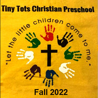 2022 Fall Tiny Tots Christian Preschool