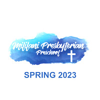 2023 Spring Mililani Presbyterian Preschool