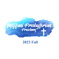 2023 Fall Mililani Presbyterian Preschool