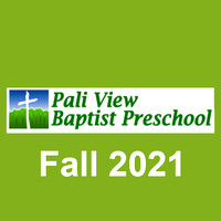 2021 Fall Pali View Baptist Preschool