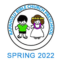 2022 Spring Kapahulu Bible Church Preschool
