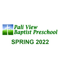 2022 Spring Pali View Baptist Preschool